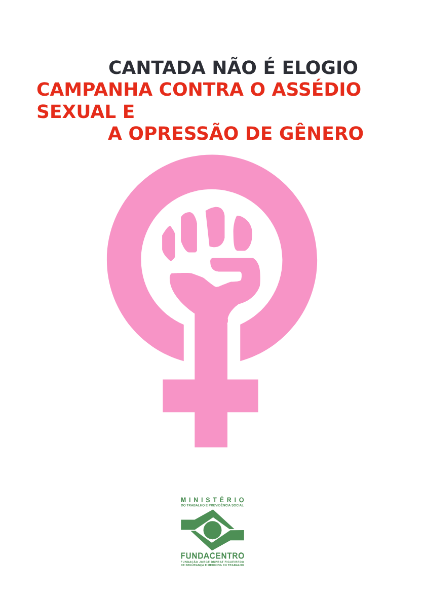 Capa - Cartilha Cantada Não é Elogio Campanha contra assédio sexual e a Opressão de Gênero